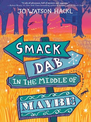 cover image of Smack Dab in the Middle of Maybe